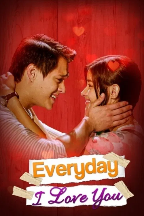 Movie poster for Everyday I Love You (2015)