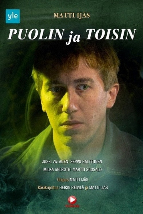 Movie poster for Puolin ja toisin (2013)