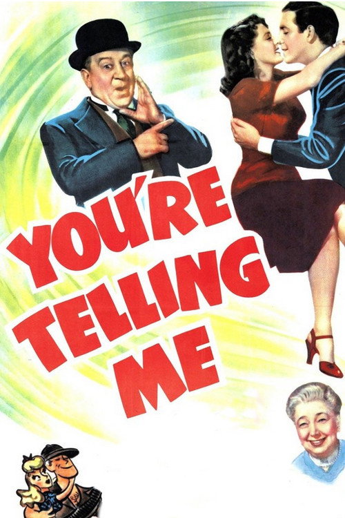 Movie poster for You're Telling Me (1942)