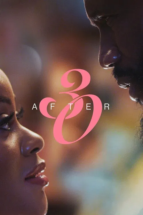 Movie poster for After 30 (2025)