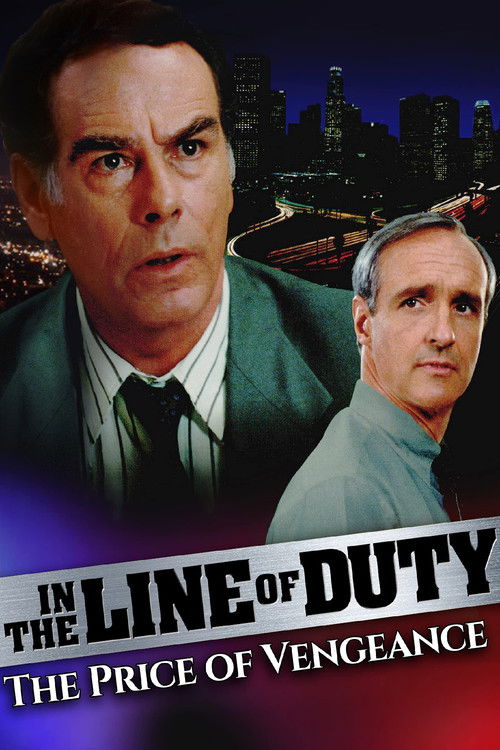 Movie poster for In the Line of Duty: The Price of Vengeance (1994)