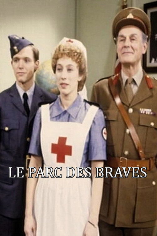 Le parc des braves poster