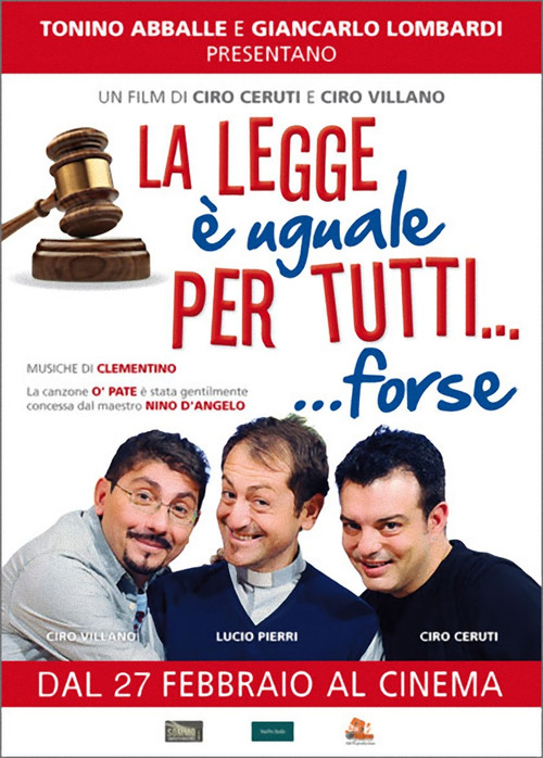 Movie poster for La legge è uguale per tutti… forse (2014)