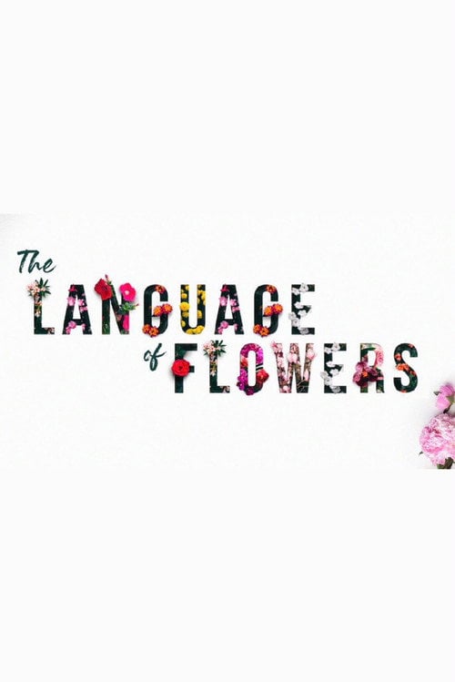 Movie poster for The Language of Flowers