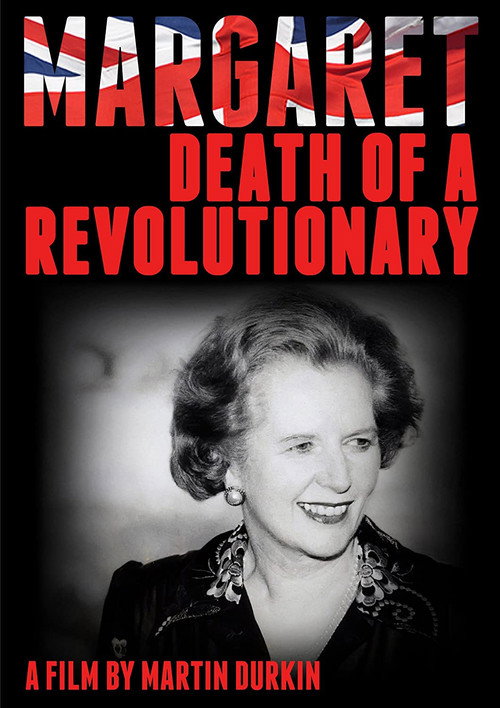 Movie poster for Margaret: Death of a Revolutionary (2013)