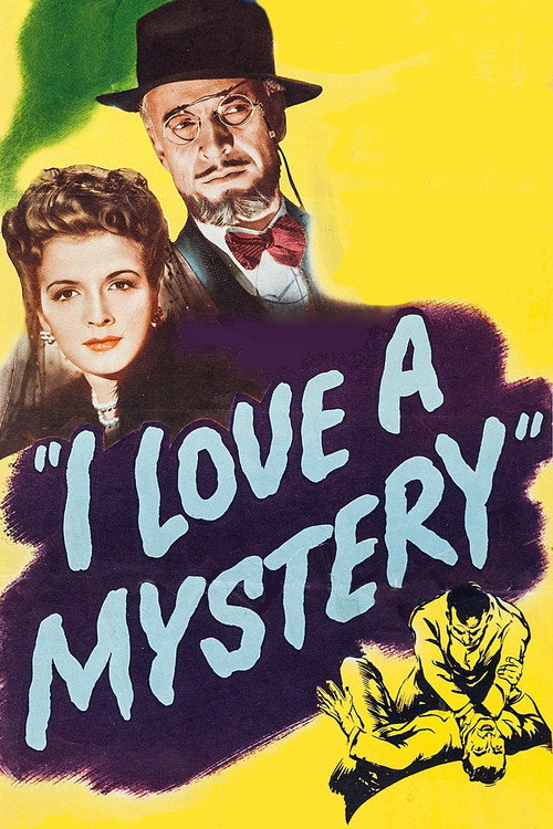 Movie poster for I Love a Mystery (1945)