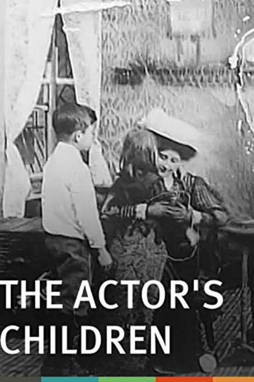 Movie poster for The Actor's Children (1910)