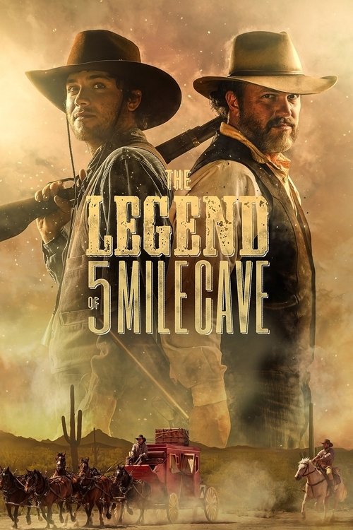Movie poster for The Legend of 5 Mile Cave (2019)