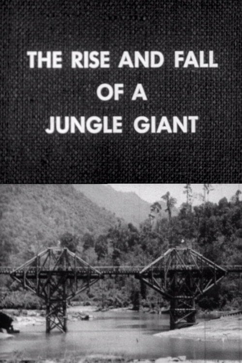Movie poster for The Rise and Fall of a Jungle Giant (1958)