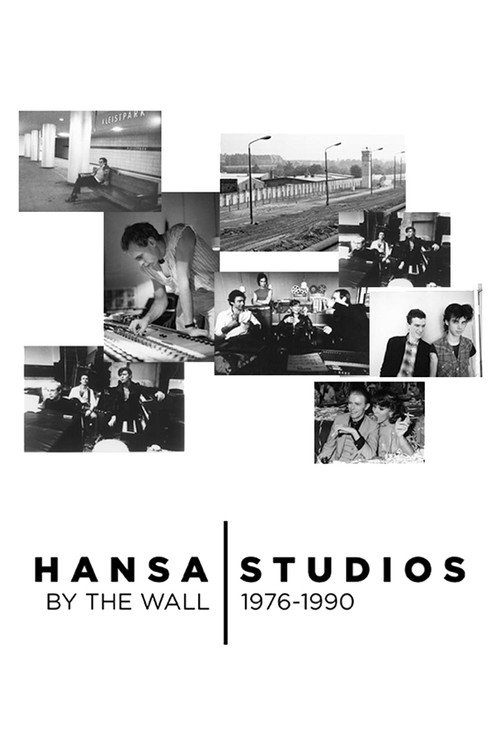 Movie poster for Hansa Studios: By the Wall 1976-90 (2018)