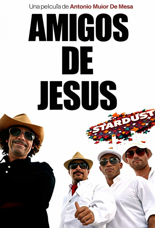 Movie poster for Amigos de Jesús (2007)
