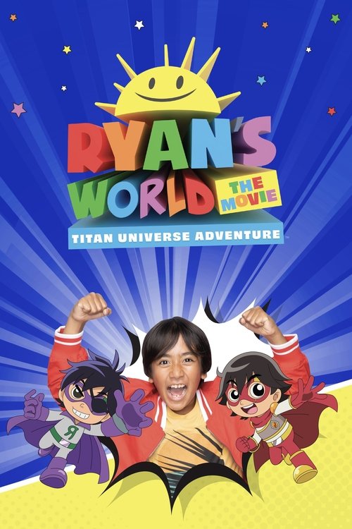Movie poster for Ryan's World the Movie: Titan Universe Adventure (2024)