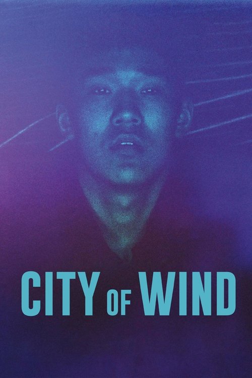 Movie poster for City of Wind (2024)