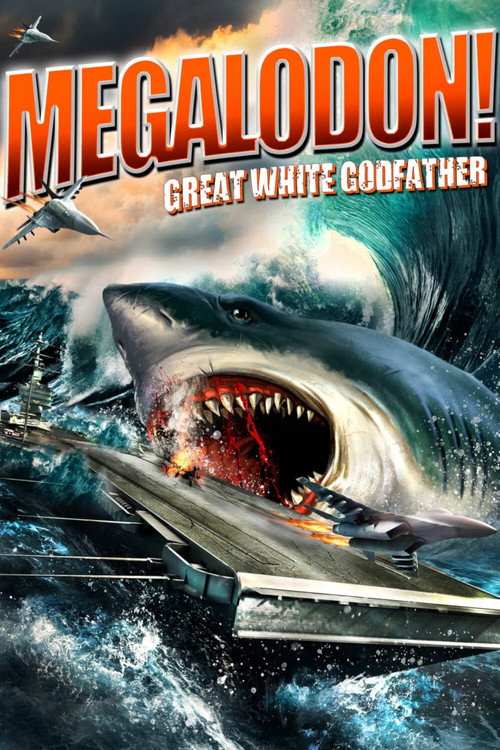 Movie poster for Megalodon!: Great White Godfather (2021)