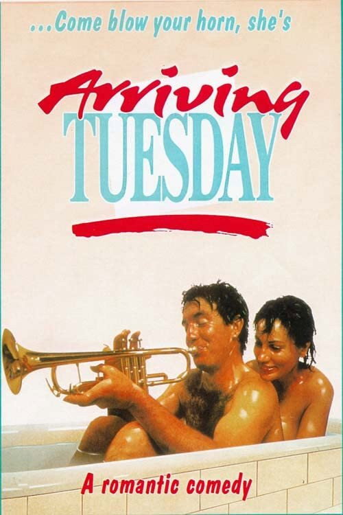Movie poster for Arriving Tuesday (1986)