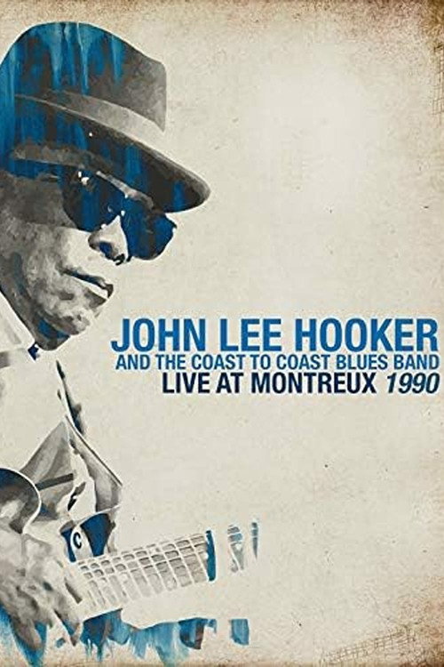 Movie poster for John Lee Hooker - Live At Montreux 1990 (2020)