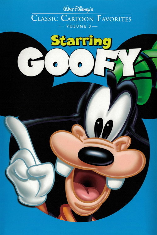 Movie poster for Classic Cartoon Favorites, Vol. 3 - Starring Goofy (2005)