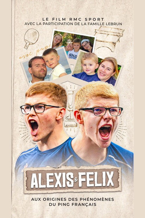 Movie poster for Alexis et Felix, aux origines des phénomènes du ping français (2025)