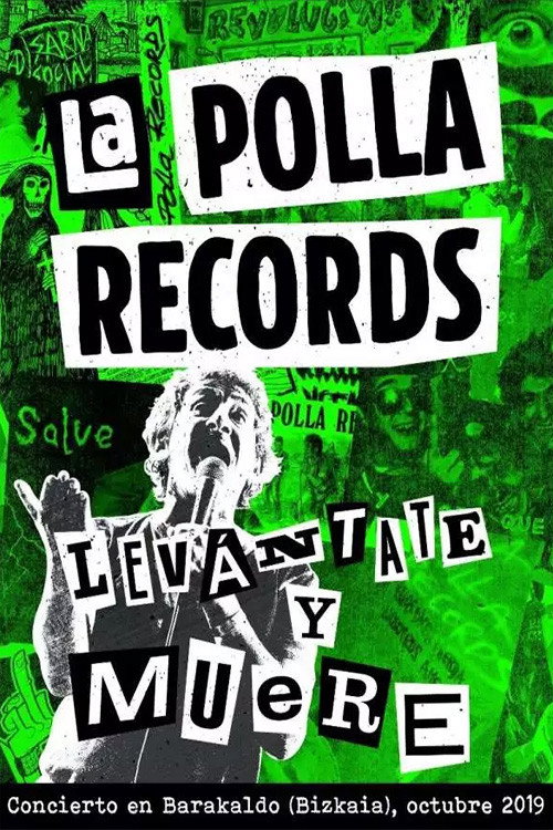 Movie poster for La Polla Records - Levántate y Muere (2020)