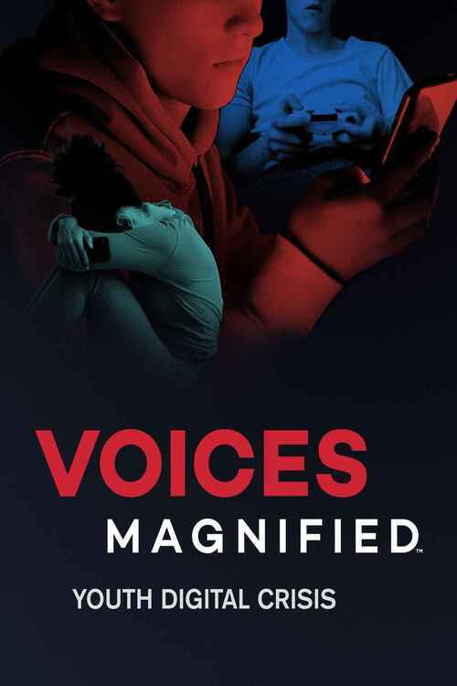 Movie poster for Voices Magnified: Youth Digital Crisis (2021)