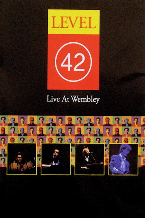Movie poster for Level 42 - Live at Wembley (1987)