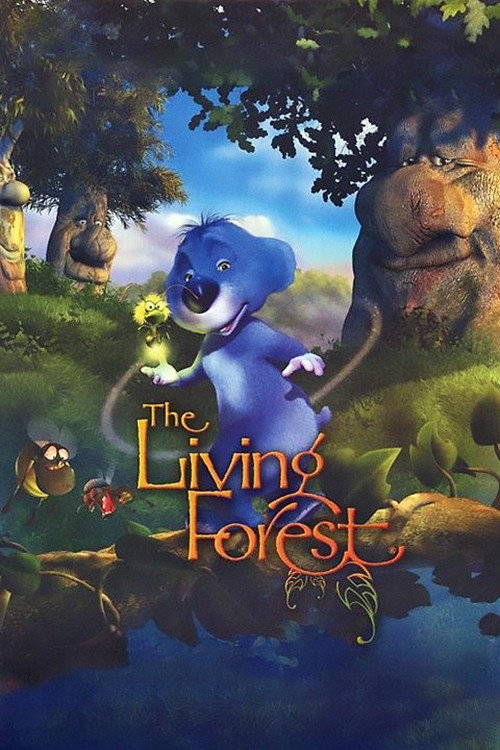 Movie poster for The Living Forest (2003)