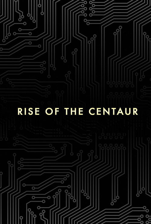 Movie poster for Rise of the Centaur (2015)