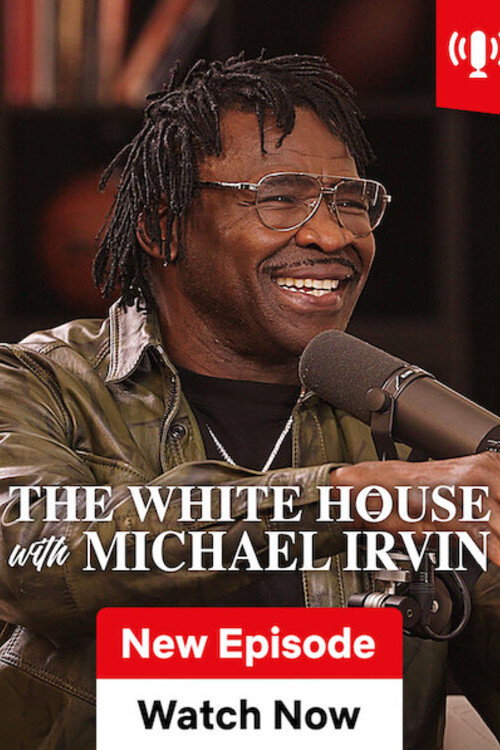 Series poster for The White House with Michael Irvin (2026)