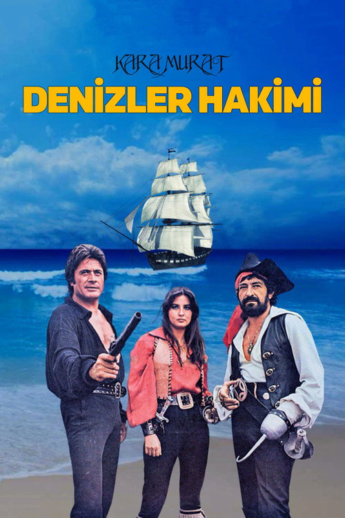 Movie poster for Kara Murat: Denizler Hakimi (1977)