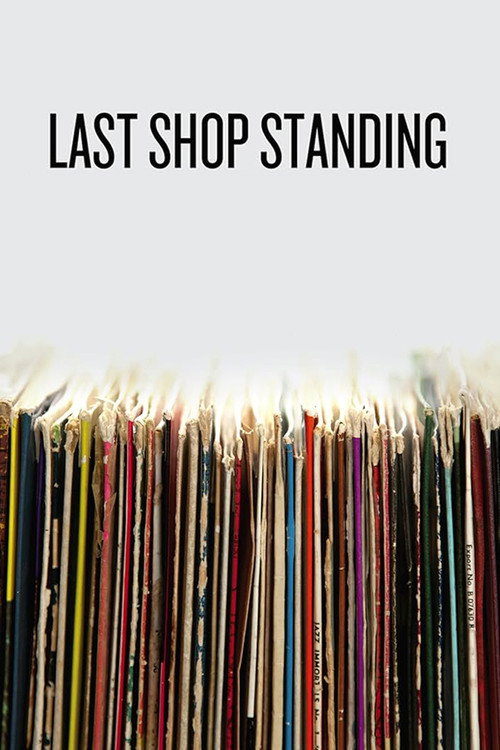 Movie poster for Last Shop Standing (2012)