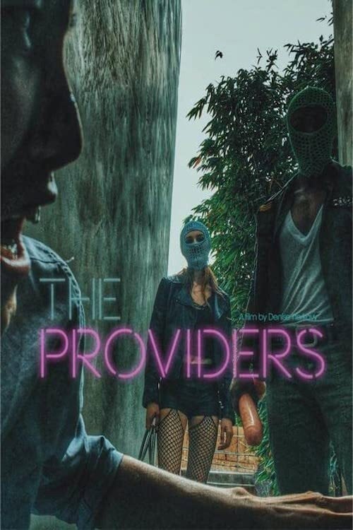 Movie poster for The Providers (2017)