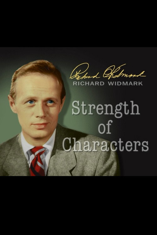 Movie poster for Richard Widmark: Strength of Characters (2000)