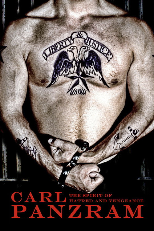 Movie poster for Carl Panzram: The Spirit of Hatred and Vengeance (2011)
