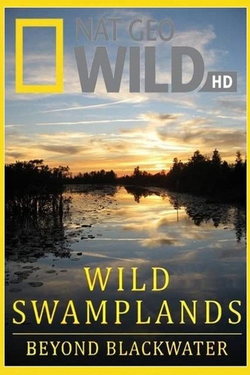 Series poster for Wild Swamplands (2014)