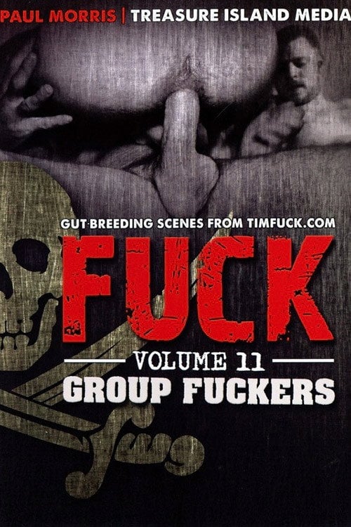 Movie poster for Fuck 11: Group Fuckers (2017)