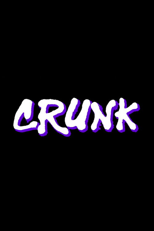 Movie poster for Crunk (2024)