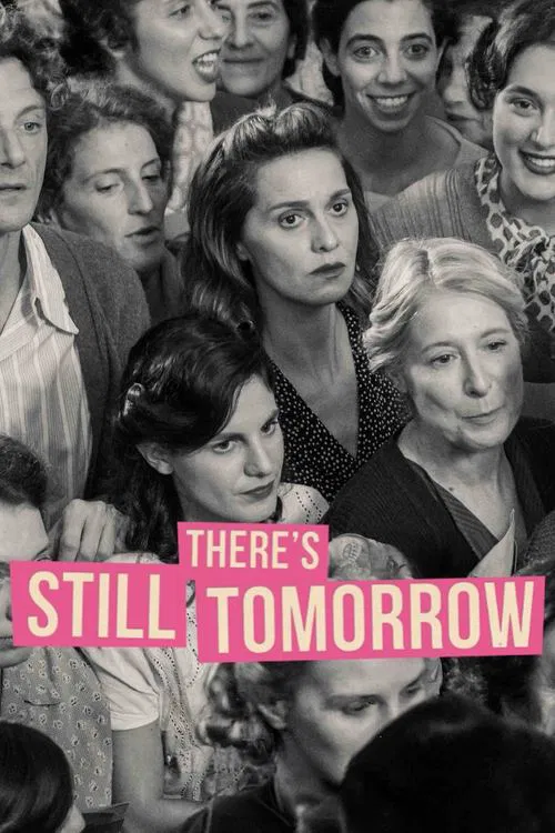 Movie poster for There's Still Tomorrow (2023)
