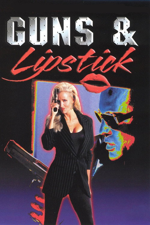 Movie poster for Guns & Lipstick (1995)