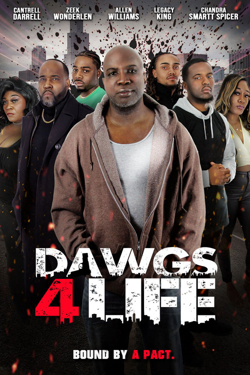Movie poster for Dawgs 4 Life (2024)