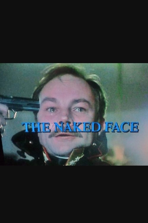 Movie poster for The naked face