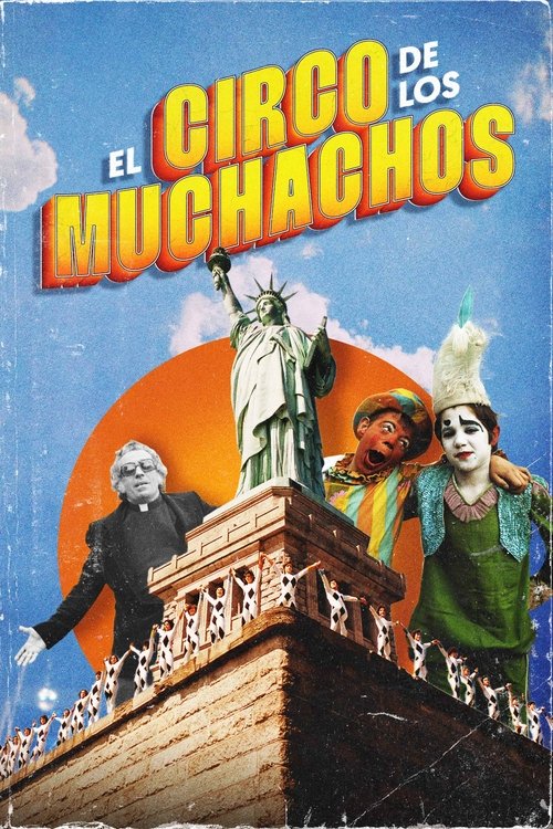 Los Muchachos Revolution Circus poster