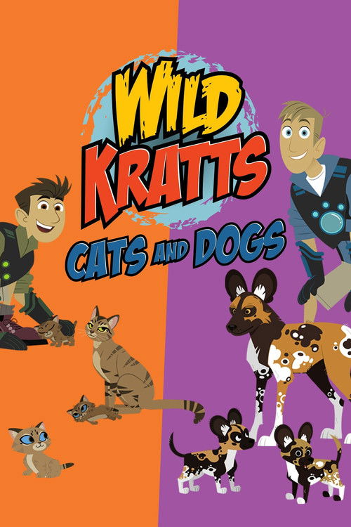 Movie poster for Wild Kratts: Cats and Dogs (2021)