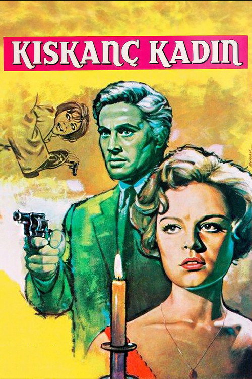 Movie poster for Kıskanç Kadın (1966)