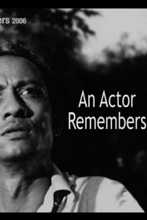 Movie poster for An Actor Remembers (2006)