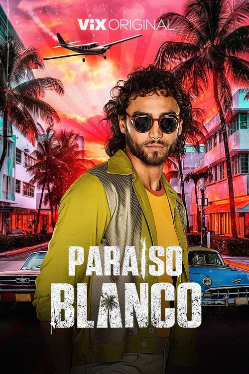 Paraíso blanco poster