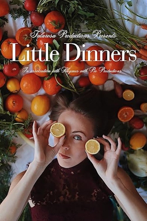 Movie poster for Little Dinners (2025)
