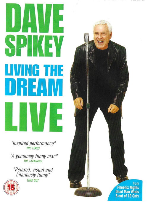 Movie poster for Dave Spikey: Living the Dream (2005)