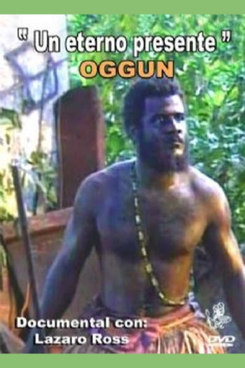 Movie poster for Oggun: An Eternal Presence (1992)