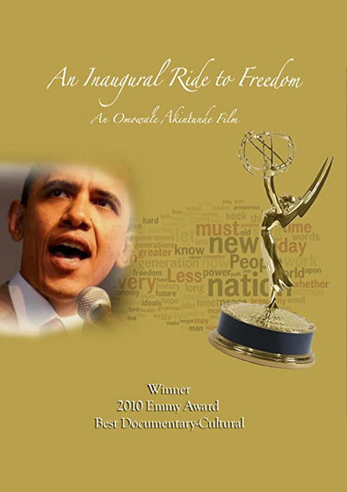 Movie poster for An Inaugural Ride to Freedom (2009)