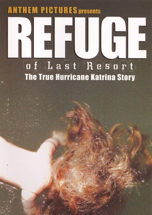 Movie poster for Refuge of Last Resort (2006)